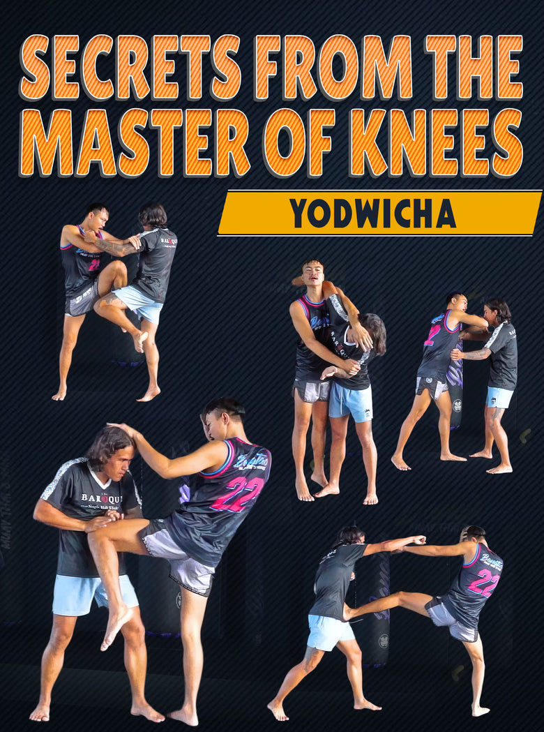 Secrets From The Master Of Knees by Yodwicha - Dynamic Striking