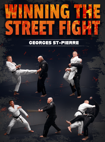 Winning The Street Fight: The Self-Defense Encyclopedia for Surviving & Dominating Physical Attacks by Georges St. Pierre - Dynamic Striking