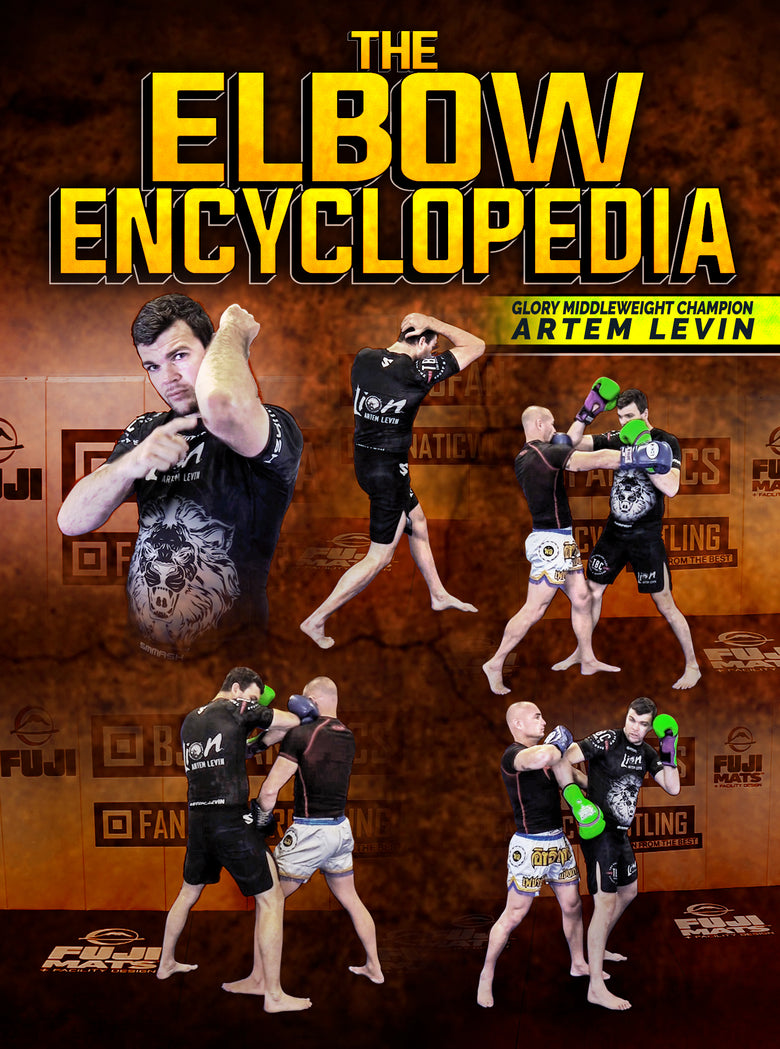 The Elbow Encyclopedia by Artem Levin - Dynamic Striking