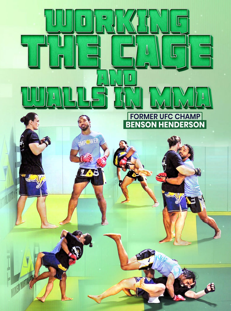 Working The Cage And Walls In MMA by Benson Henderson - Dynamic Striking