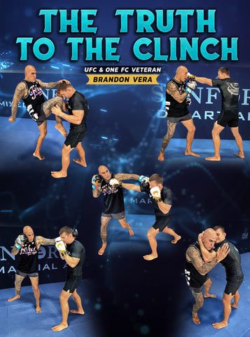The Truth To The Clinch by Brandon Vera - Dynamic Striking