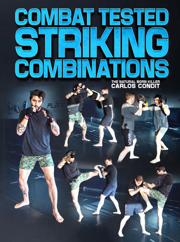 Combat Tested Striking Combinations by Carlos Condit - Dynamic Striking