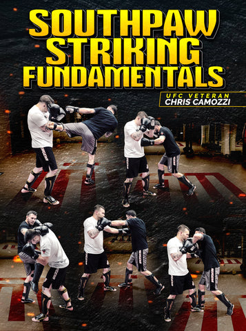 Southpaw Striking Fundamentals by Chris Camozzi - Dynamic Striking