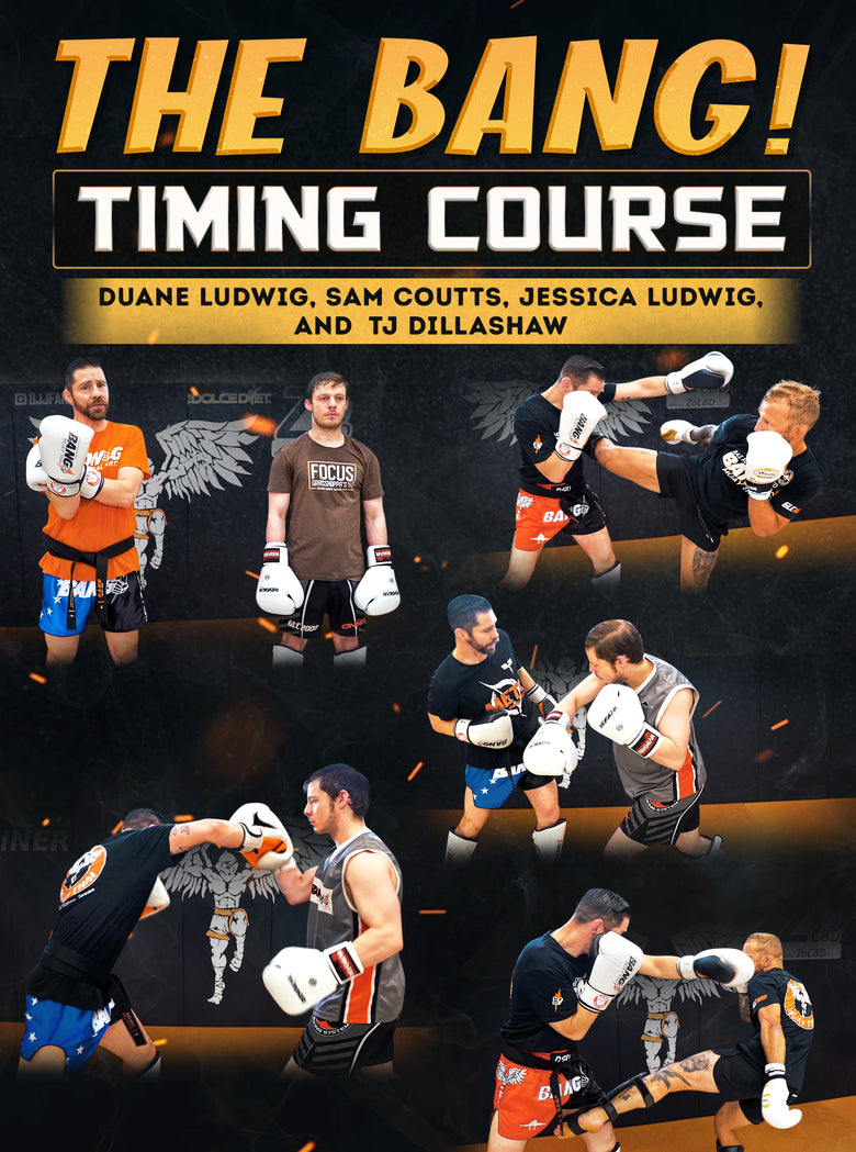 The Bang! Timing Course by Duane Ludwig – Dynamic Striking
