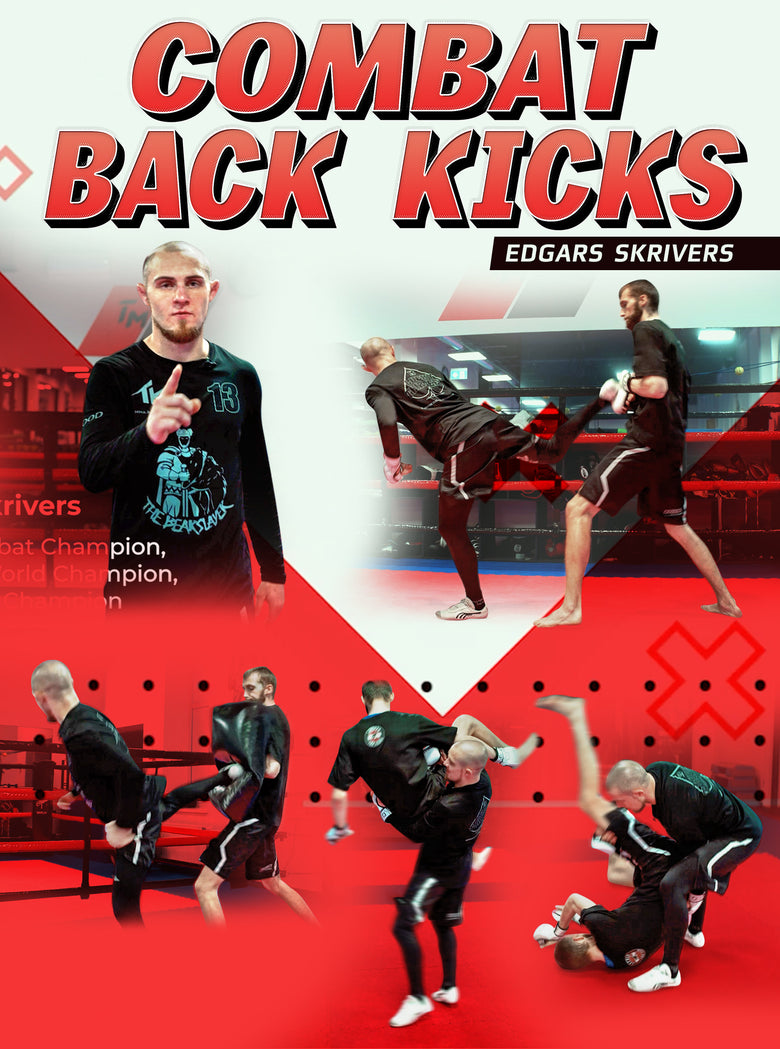 Combat Back Kicks by Edgars Skrivers - Dynamic Striking