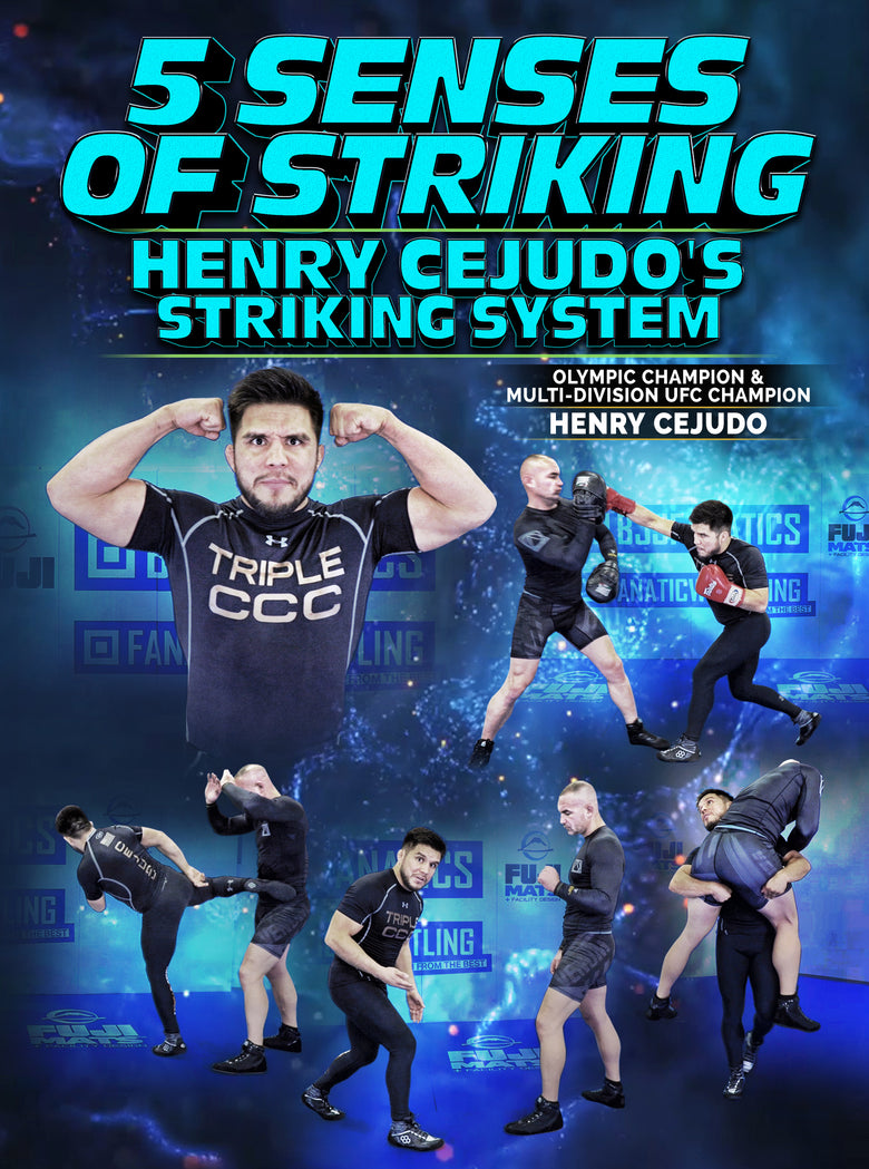 5 Senses of Striking by Henry Cejudo - Dynamic Striking