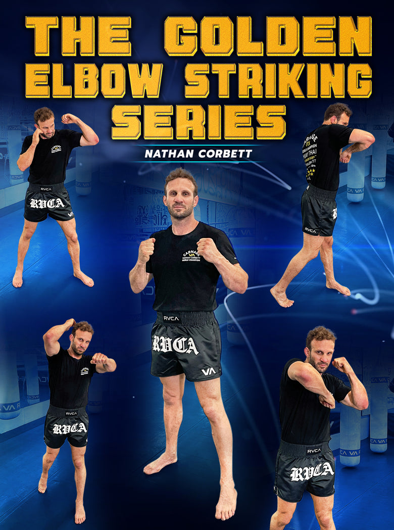 The Golden Elbow Striking Series by Nathan Corbett - Dynamic Striking