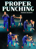 Proper Punching by Padman McGriff
