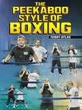 The Peekaboo Style Of Boxing by Teddy Atlas